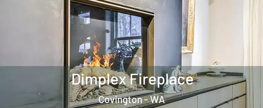  Dimplex Fireplace Covington - WA