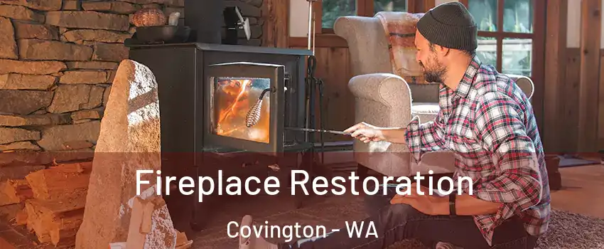  Fireplace Restoration Covington - WA